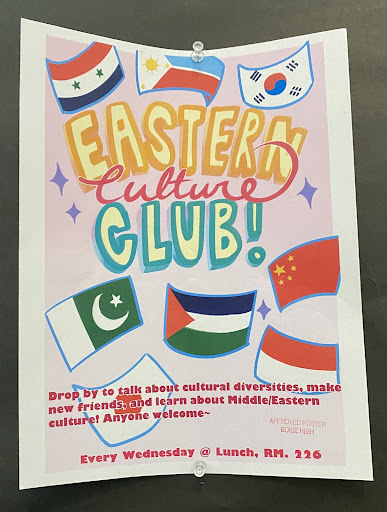 One of the Eastern Culture Club’s posters that can be found around the school. (Andie Nickels)